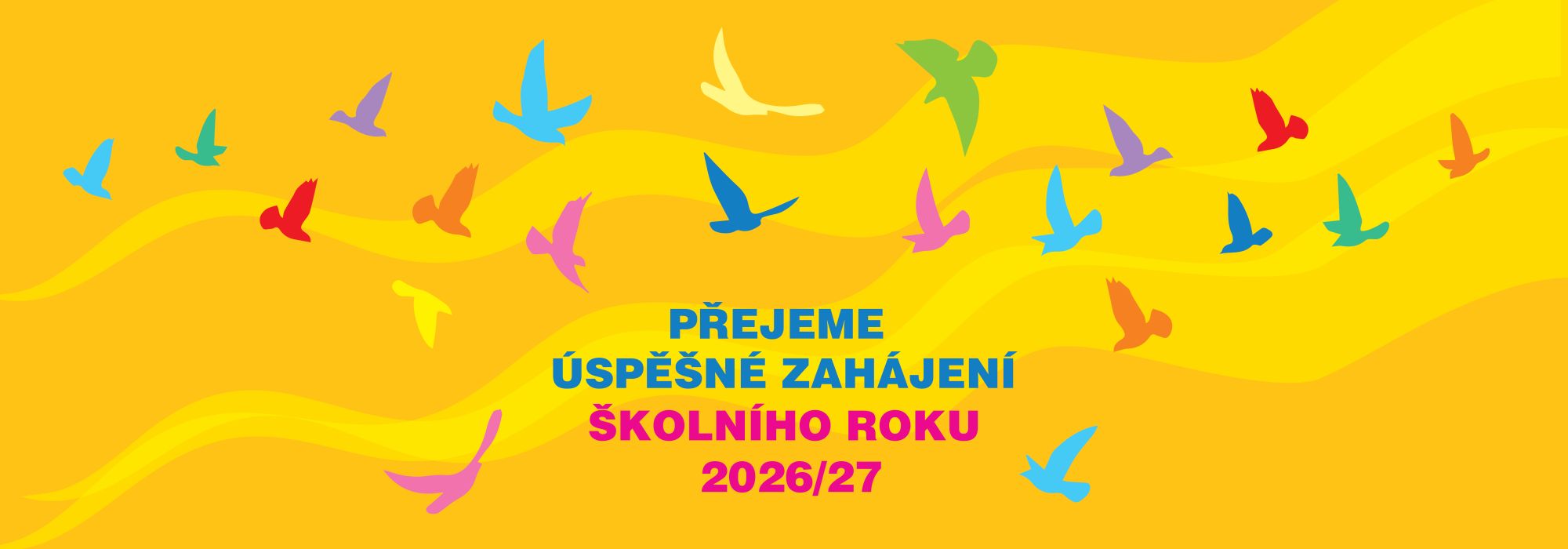 Zahájení školního roku